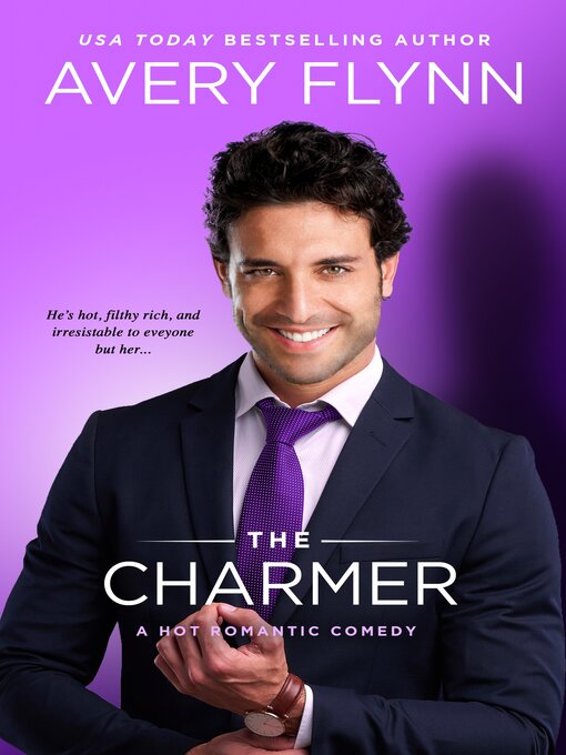 Title details for The Charmer by Avery Flynn - Available